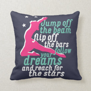 Inspirational Gymnastics Quote for Gymnast Girl Cushion