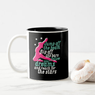 Inspirational Gymnastics Quote for Gymnast Girl Two-Tone Coffee Mug