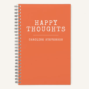 Inspirational Happy Quote in Orange Personalised Notebook