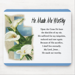 Inspirational He Made Me Worthy Mouse Mat