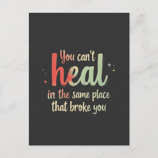 Inspirational Healing Change Quote Graphic Postcard (Front)