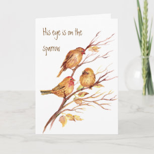 Inspirational His Eye is on the Sparrow, Card