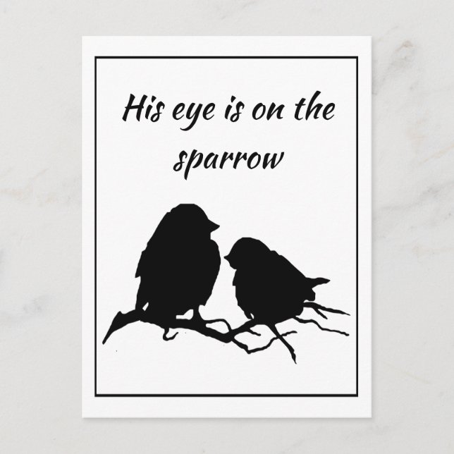 Inspirational His Eye is on the Sparrow, Postcard (Front)
