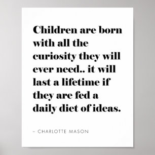 Inspirational Homeschool Quote About Children Poster