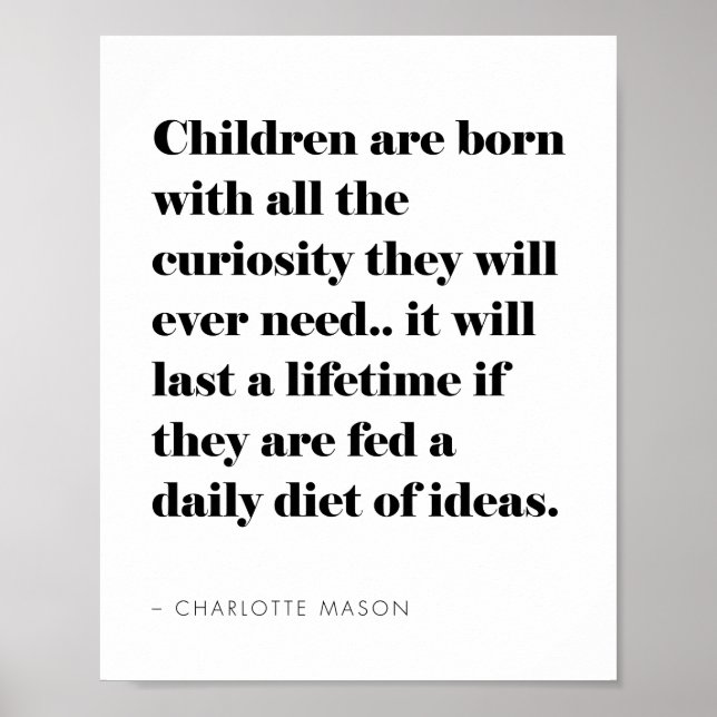Inspirational Homeschool Quote About Children Poster (Front)