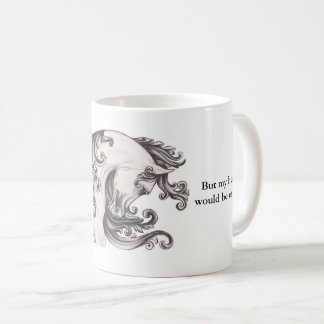 inspirational horse coffee mug