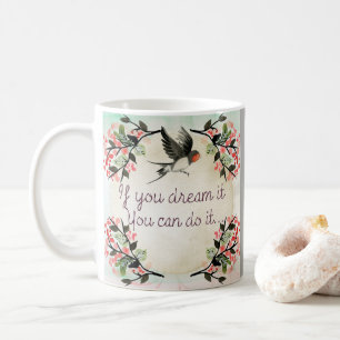 Inspirational If You Dream It Watercolor Coffee Mug