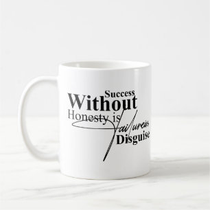 Inspirational Integrity Quote Coffee Mug