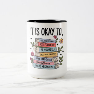 Inspirational It's Okay Two-Tone Coffee Mug