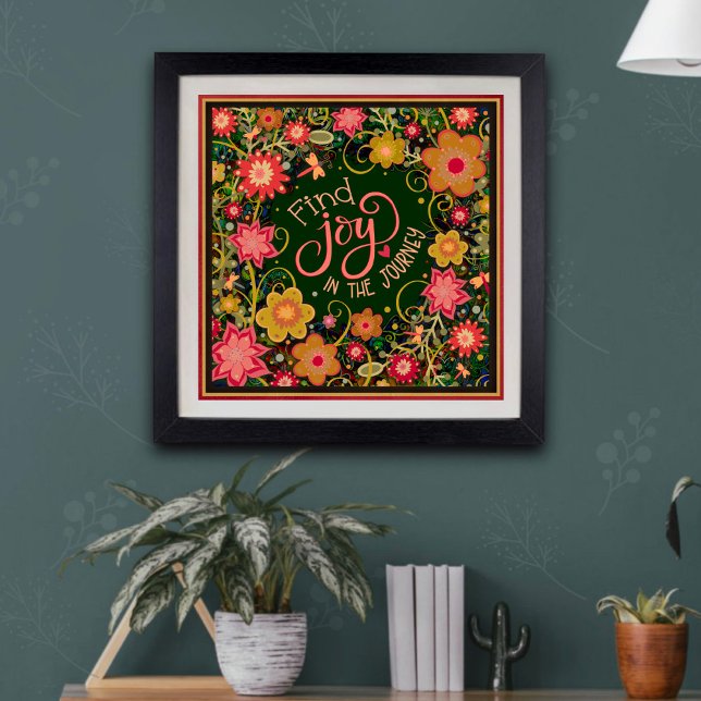  Inspirational Joy Floral Pretty Journey Green Poster (Creator Uploaded)