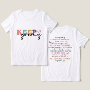 Inspirational Keep Going Tri-Blend Shirt
