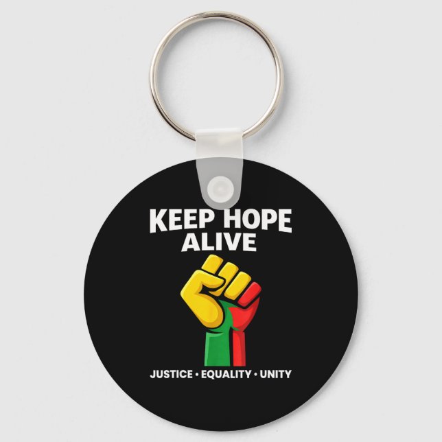 Inspirational keep hopes alive black history pride key ring (Front)