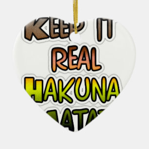 Inspirational "Keep It Real Hakuna Matata" Art Ceramic Tree Decoration