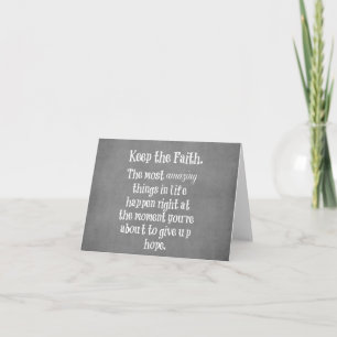 Inspirational Keep the Faith Quote Card