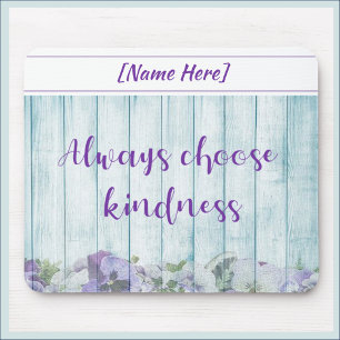 Inspirational Kindness Blue Floral Mouse Mat