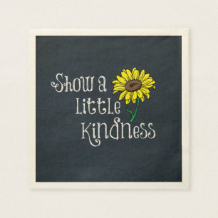 Inspirational Kindness Quote with Sunflower Napkin