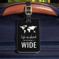 Inspirational | Life is Short Travel Quote