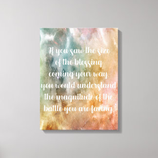 Inspirational Life Quote | Positive Life Quotes Canvas Print
