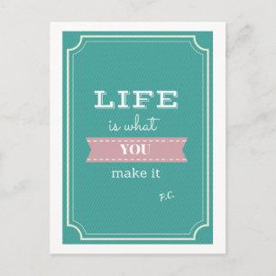 Inspirational Life Quote Postcard