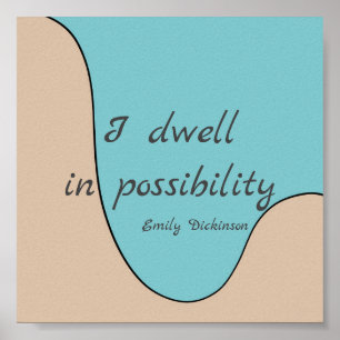 inspirational literary Dickinson quote modern Poster