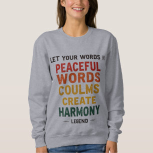 Inspirational Long-Sleeve Sweatshirt