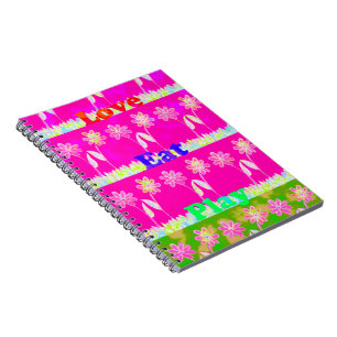 Inspirational Love Eat Play Flower Design Notebook