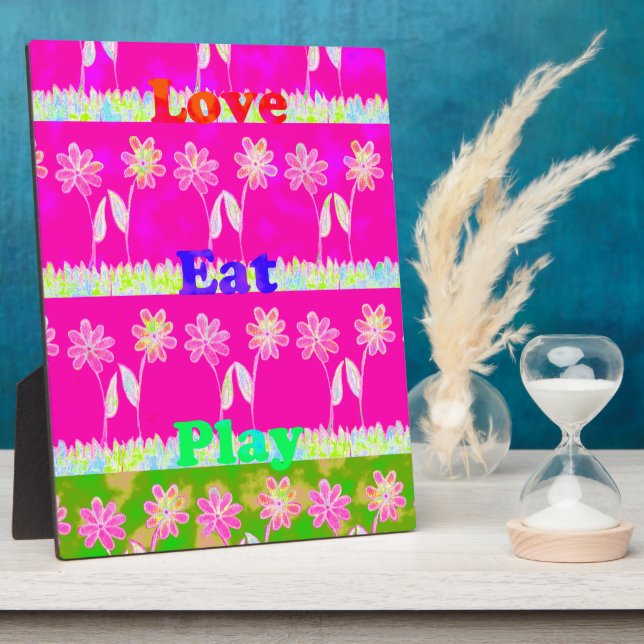 Inspirational Love Eat Play Flower Design Plaque (Side)