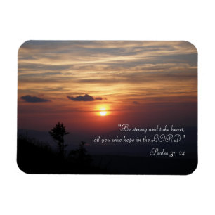 Inspirational Magnet Psalm 31; 24