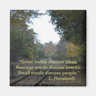 Inspirational Magnets Great minds discuss ideas