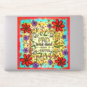 Inspirational Make it Happen Motivational Floral