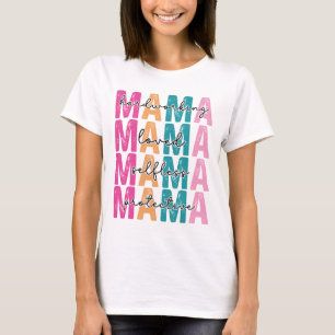 Inspirational Mama T-Shirt