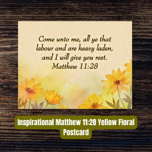 Inspirational Matthew 11:28 Yellow Floral Postcard