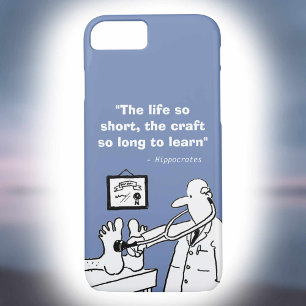Inspirational Medical Quote and Funny Image iPhone 8/7 Case