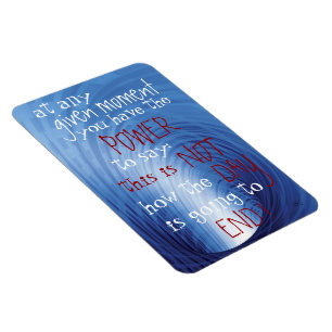 Inspirational Message Premium Flexi Magnet