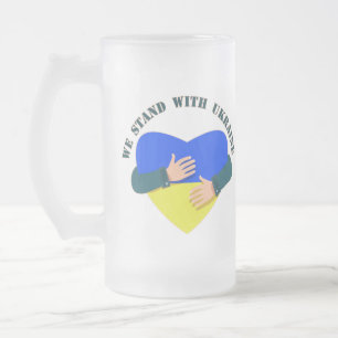 Inspirational message We stand with Ukraine  Frosted Glass Beer Mug