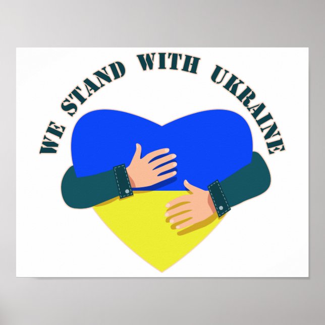 Inspirational message We stand with Ukraine  Poster (Front)