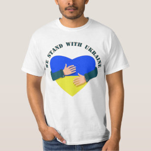 Inspirational message We stand with Ukraine T-Shir T-Shirt
