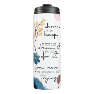 Inspirational Messages Thermal Tumbler