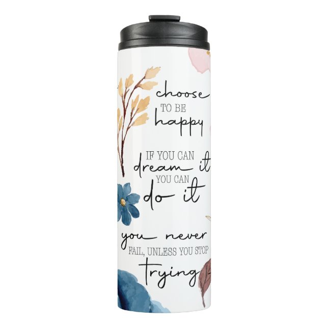 Inspirational Messages Thermal Tumbler (Front)