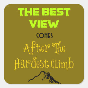 Inspirational Motivating Hiking Quote Typography Square Sticker