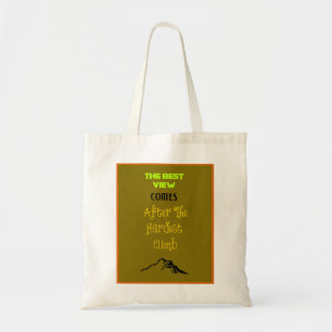 Inspirational Motivating Hiking Quote Typography Tote Bag