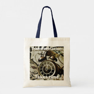 Inspirational motivation transformation takes time tote bag