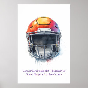 Inspirational Motivational Football Helmet  Poster