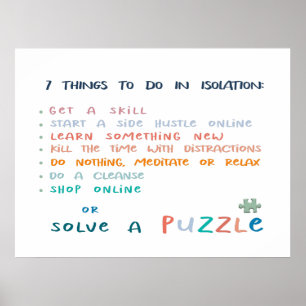 Inspirational motivational funny typography poster