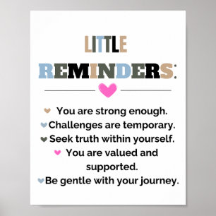 Inspirational Motivational Gifts Little Reminders Poster