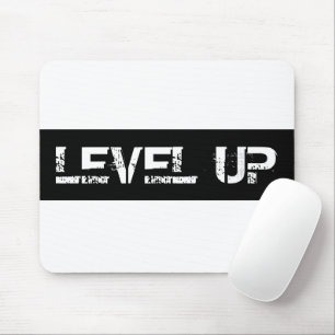 Inspirational / Motivational Level Up Mouse Mat