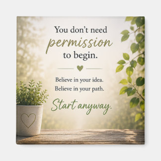 Inspirational Motivational Magnet