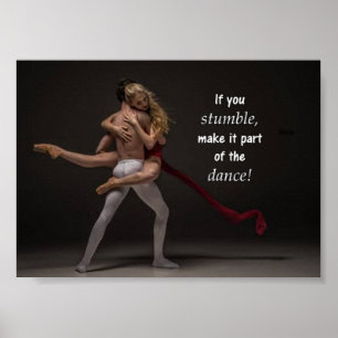 Inspirational & Motivational Quote Ballerina Dance Poster