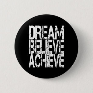 Inspirational Motivational Quote Shirt Women Men B 6 Cm Round Badge