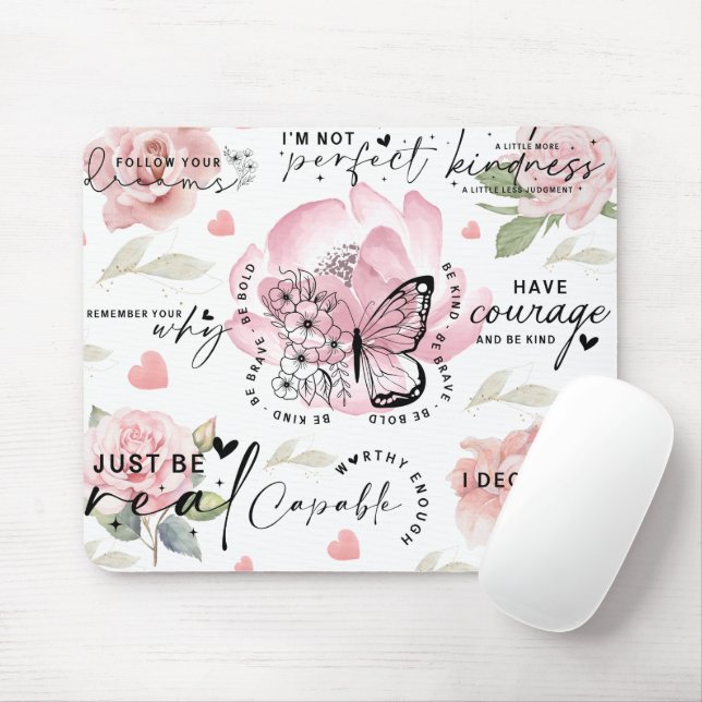 Inspirational/Motivational Quotes Sayings Mouse Mat (With Mouse)